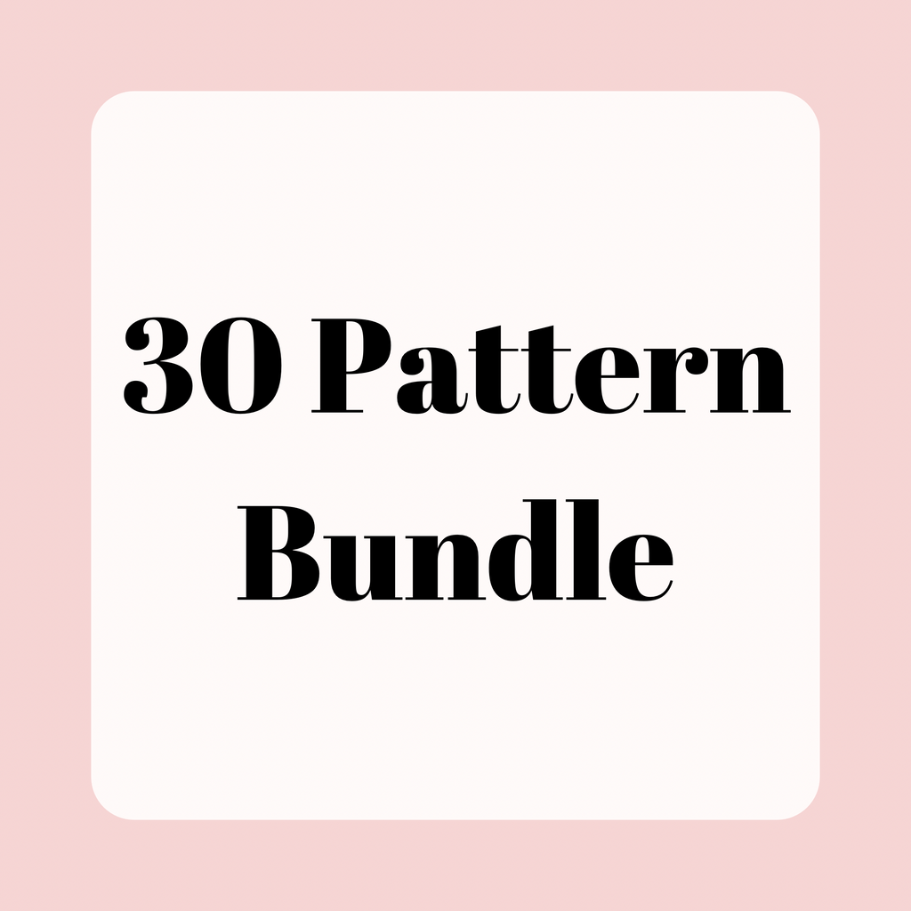 30 Pattern Bundle (READ DESCRIPTION)